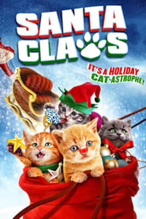 Santa-Claws-(2014)-น้องเหมียวแซนต้า-ภารกิจขนปุย-300x450