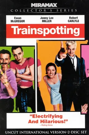 Trainspotting (1996) แก๊งเมาแหลก พันธุ์แหกกฎ